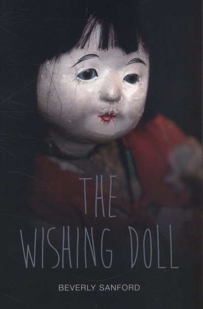 Cover for Beverly Sanford · The Wishing Doll - Teen Reads (Paperback Bog) (2014)