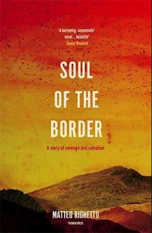 Cover for Matteo Righetto · Soul of the Border (Paperback Book) (2019)