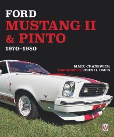 Cover for Marc Cranswick · Ford Mustang II &amp; Pinto: 1970 to 1980 (Hardcover bog) (2019)
