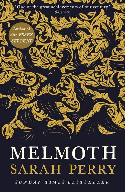 Melmoth: The Sunday Times Bestseller from the author of The Essex Serpent - Sarah Perry - Livros - Profile Books Ltd - 9781788160674 - 3 de outubro de 2019