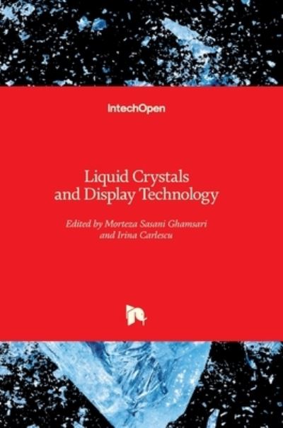 Cover for Morteza Sasani Ghamsari · Liquid Crystals and Display Technology (Hardcover Book) (2020)