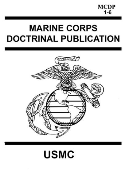 Cover for Usmc · Marine Corps Doctrinal Publication McDp 1-6 (Paperback Book) (2018)
