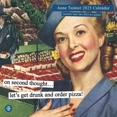 Cover for Anne Taintor · 2023 Wall Calendar: Anne Taintor (Calendar) (2022)