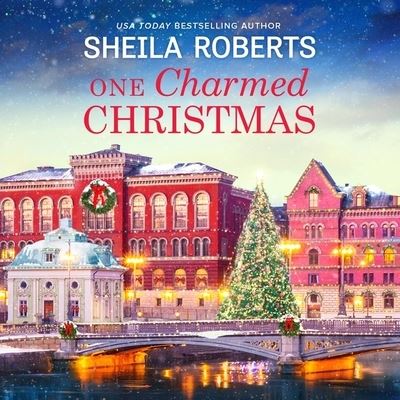 Cover for Sheila Roberts · One Charmed Christmas (CD) (2020)