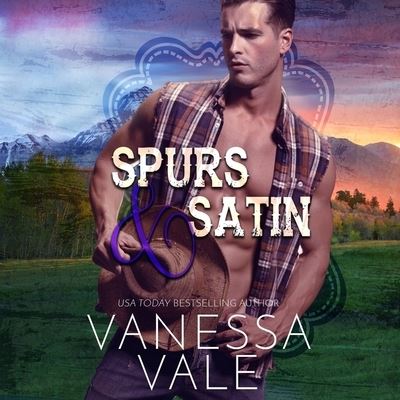 Cover for Vanessa Vale · Spurs &amp; Satin (CD) (2020)