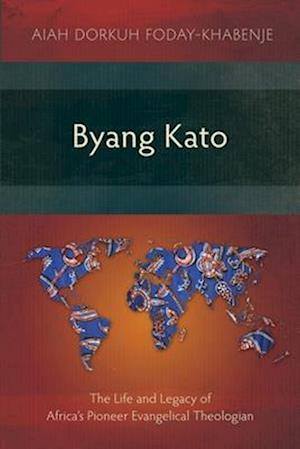 Cover for Aiah D. Foday-Khabenje · Byang Kato (Book) (2023)