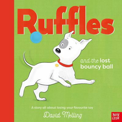 Cover for David Melling · Ruffles and the Lost Bouncy Ball - Ruffles (Paperback Bog) (2024)