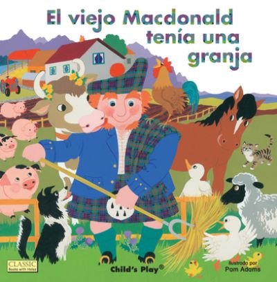 Cover for Child's Play · El Viejo Macdonald (Board book) (2017)