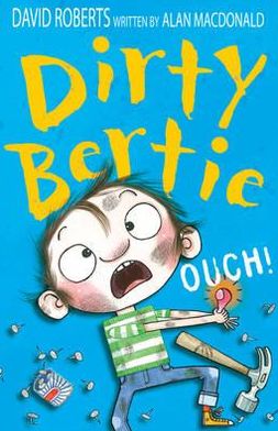 Cover for Alan MacDonald · Ouch! - Dirty Bertie (Pocketbok) [UK edition] (2011)