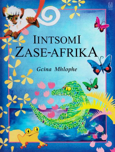 Cover for Gcina Mhlophe · Zimnandi ngokuphindwa (Paperback Book) (2014)