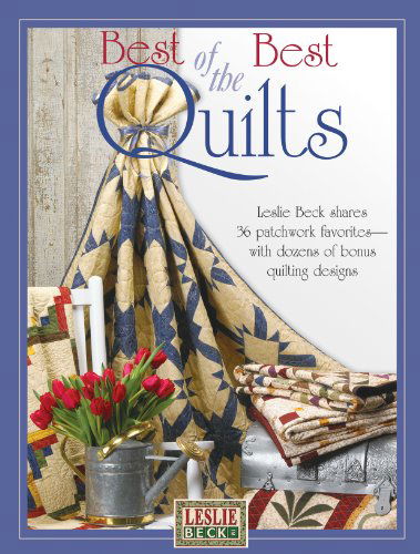 Cover for Leslie Beck · Leslie Beck's Best of the Best Quilts (Paperback Book) (2003)