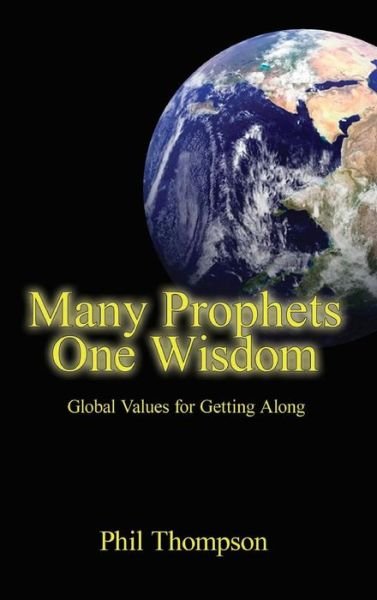 Cover for Phil Thompson · Many Prophets One Wisdom (Innbunden bok) (2015)