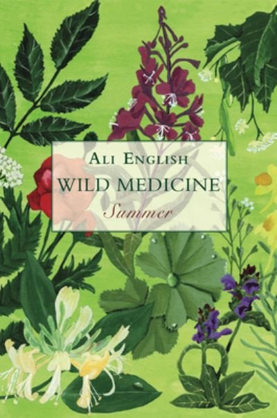 Cover for Ali English · Wild Medicine, Summer: Summer (Paperback Book) (2019)
