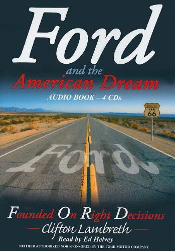 Ford and the American Dream - Clifton - Äänikirja - Executive Books - 9781933715674 - lauantai 1. maaliskuuta 2008