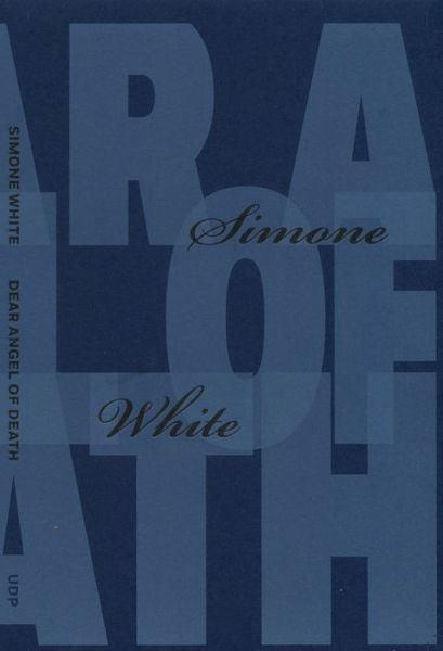 Cover for Simone White · Dear Angel of Death (Paperback Book) (2018)