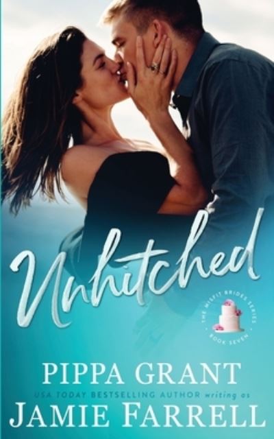 Cover for Jamie Farrell · Unhitched - Misfit Brides (Paperback Book) (2019)