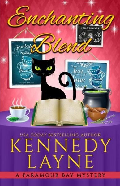 Cover for Kennedy Layne · Enchanting Blend (Paperback Book) (2018)