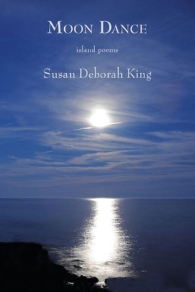 Cover for Susan Deborah King · Moon Dance (Paperback Book) (2020)