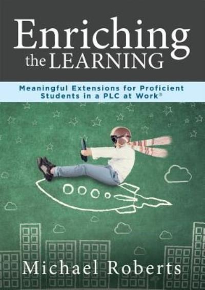 Cover for Michael Roberts · Enriching the Learning (Paperback Book) (2019)