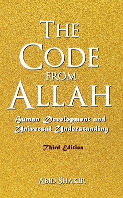 Cover for Abid Shakir · The Code From Allah (Hardcover Book) (2022)