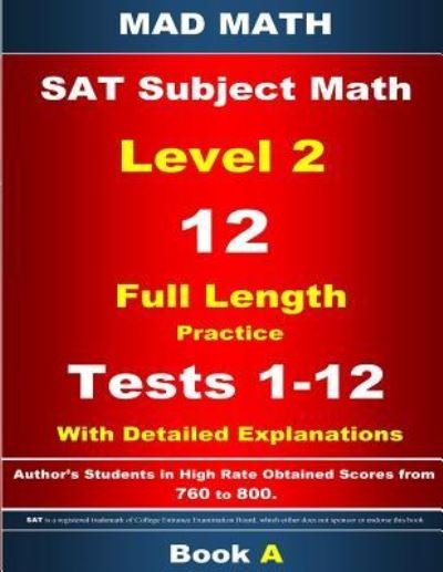 Cover for John Su · 2018 SAT Subject Level 2 Book A Tests 1-12 (Paperback Book) (2017)