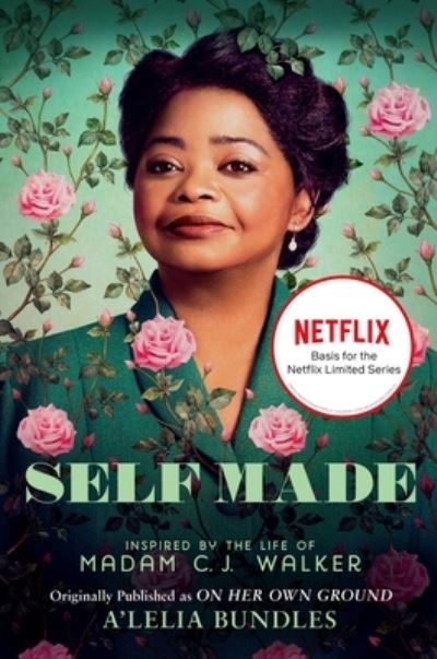 Cover for A'Lelia Bundles · Self Made: Inspired by the Life of Madam C.J. Walker (Paperback Book) (2020)