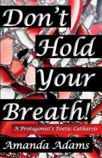 Cover for Amanda Adams · Don't Hold Your Breath! (Paperback Book) (2018)