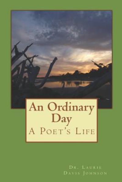 Cover for Laurie D Johnson Lpc · An Ordinary Day (Paperback Book) (2018)