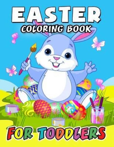 Cover for Kodomo Publishing · Easter Coloring Book for Toddlers (Paperback Book) (2018)