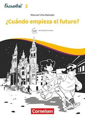 Cover for Manuel Vila Baleato · Encuentros Hoy Band 2 - ¿Cuándo empieza el futuro? (Paperback Book) (2020)