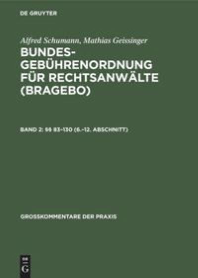 83-130 (6.-12. Abschnitt) - No Contributor - Bøger - de Gruyter - 9783110080674 - 1. juni 1979