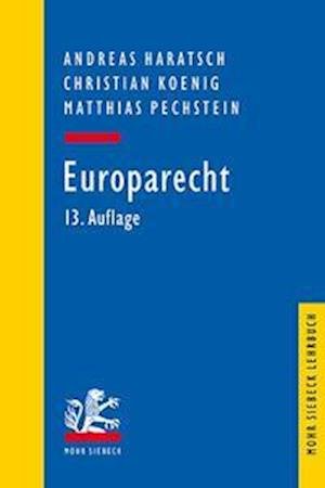 Andreas Haratsch · Europarecht (Bog) (2023)