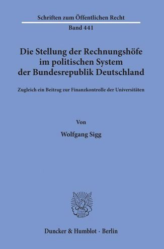 Cover for Sigg · Die Stellung der Rechnungshöfe im (Book) (1983)