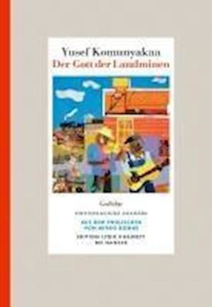 Der Gott Der Landminen - Yusef Komunyakaa - Libros -  - 9783446279674 - 