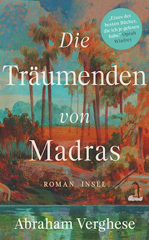 Cover for Abraham Verghese · Die Träumenden von Madras (Buch) (2024)