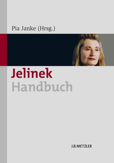 Cover for Janke  Pia · Jelinek-Handbuch (Hardcover Book) (2013)