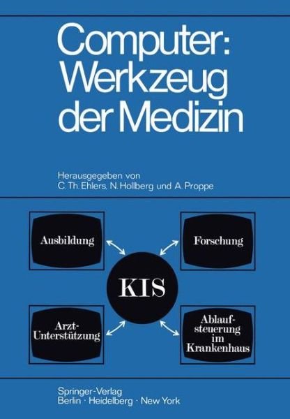 Cover for Carl Th Ehlers · Computer: Werkzeug Der Medizin (Paperback Bog) (1970)