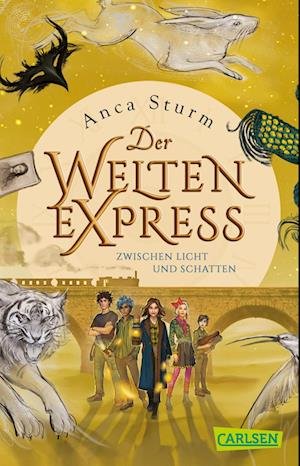 Cover for Anca Sturm · Zwischen Licht und Schatten (Der Welten-Express 2) (Book) (2022)