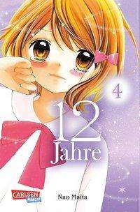 12 Jahre 4 - Maita - Books -  - 9783551755674 - 