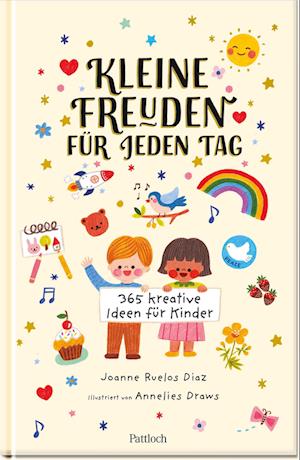 Cover for Joanne Ruelos Diaz · Kleine Freuden für jeden Tag (Book) (2024)