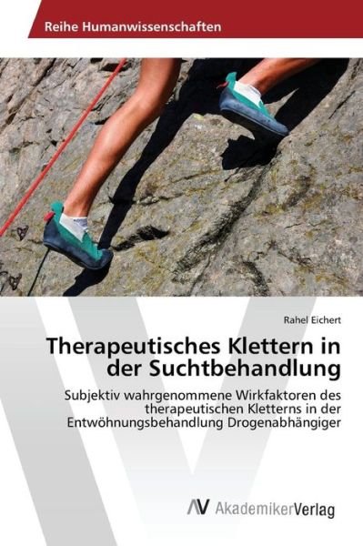 Cover for Eichert · Therapeutisches Klettern in der (Buch) (2015)