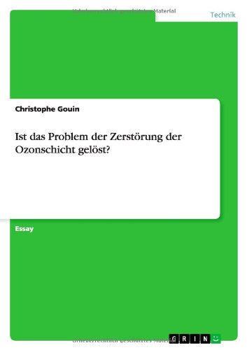Cover for Christophe Gouin · Ist das Problem der Zerstoerung der Ozonschicht geloest? (Paperback Book) [German edition] (2013)