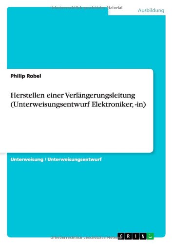 Cover for Robel · Herstellen einer Verlängerungslei (Book) [German edition] (2014)