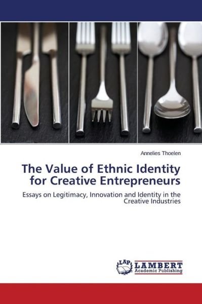 Cover for Thoelen · The Value of Ethnic Identity fo (Bog) (2015)