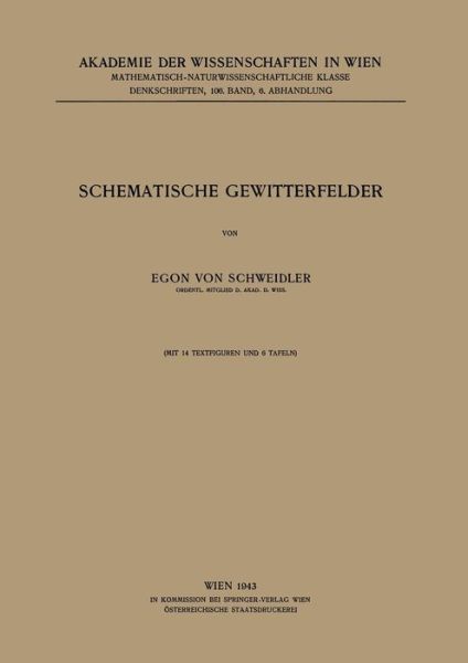 Cover for Egon Von Schweidler · Schematische Gewitterfelder (Paperback Book) [1943 edition] (1943)