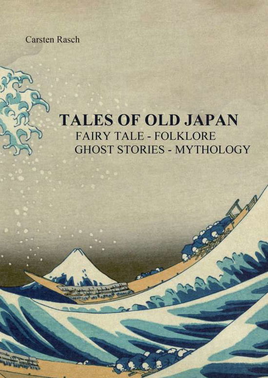 Cover for Rasch · Tales of Old Japan Fairy Tale - F (Book)