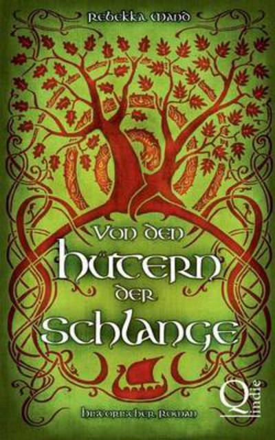 Cover for Rebekka Mand · Von den Hutern der Schlange (Paperback Book) (2015)