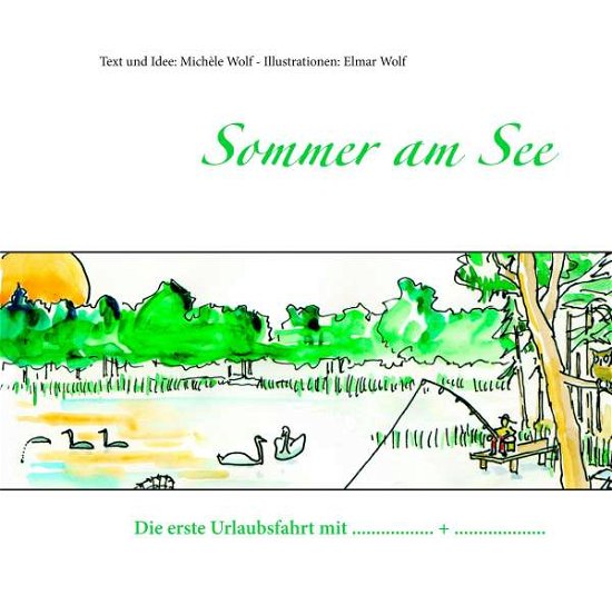 Cover for Wolf · Sommer am See (Buch)