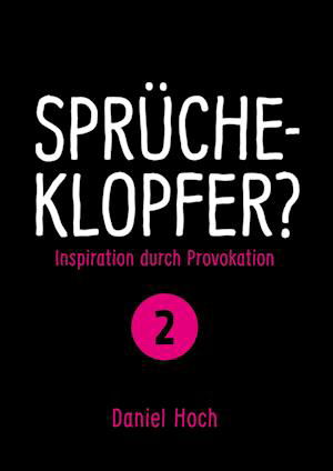 Cover for Hoch · Sprücheklopfer? (Bok)