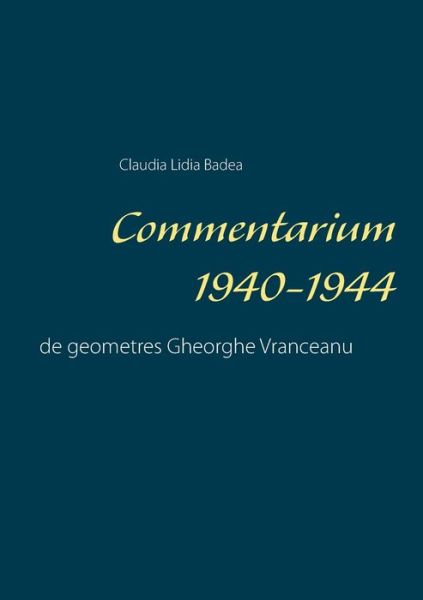 Cover for Badea · Commentarium 1940-1944 (Book) (2020)